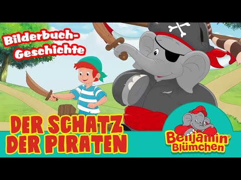 Benjamin Blümchen - Der Schatz der Piraten | Meine erste BILDERBUCH GESCHICHTE