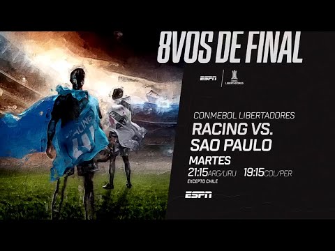 Racing VS. Sao Paulo - CONMEBOL Copa Libertadores 2021 - Octavos - ESPN PROMO