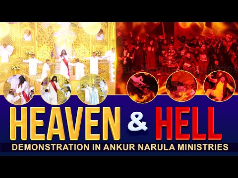Ankur Narula Ministries: Heaven and Hell Demonstration
