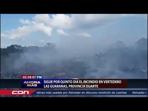 Sigue por quinto día el incendio en vertedero Las Guaranas, provincia Duarte