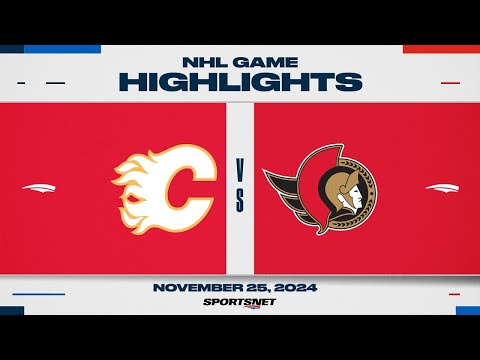 NHL Highlights | Flames vs. Senators - November 25, 2024