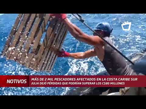 Más de 2 mil pescadores afectados en la Costa Caribe por el impacto del huracán Julia