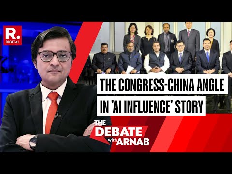 China Getting Involved In Indian Polls: Did Rahul Gandhi's Secret Deal Play A Part? | The Debate