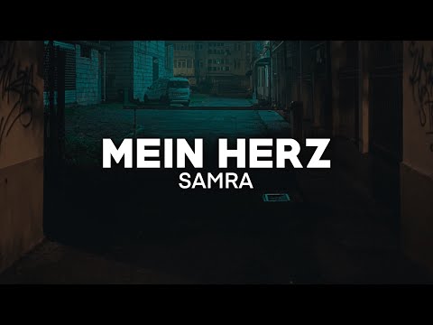 Samra - Mein Herz (Lyrics) | nieverstehen