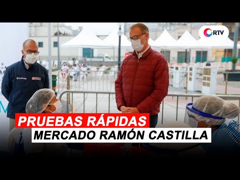 Coronavirus en el Perú:  Pruebas rápidas en Mercado Ramón Castilla