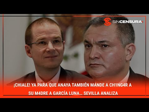 #LoMejorDeSinCensura ¡CHIALE! Ya para que #Anaya también mande a CH1NG4R A SU M4DR? a #GarciaLuna…