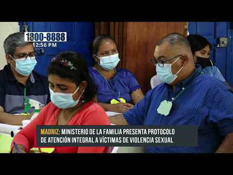 Presentan protocolo de atención a víctimas de violencia sexual en Madriz - Nicaragua