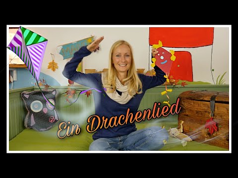 Ein Drachenlied für den Herbst I Herbst im Kindergarten I Kreisspiele I Bewegungslieder I