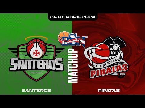 Santeros de Aguada vs. Piratas de Quebradillas - BSN2024