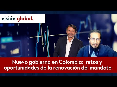 Nuevo gobierno en Colombia: cuáles son los retos y oportunidades de la renovación del mandato