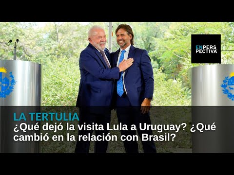 ¿Qué dejó la visita Lula a Uruguay? ¿Qué cambió en la relación con Brasil?