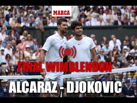 Alcaraz - Djokovic, en directo | Final de Wimbledon hoy con Radio MARCA