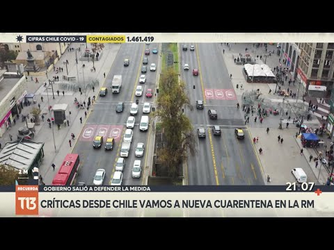 COVID-19 en Chile: Oficialismo critica nueva cuarentena en la región Metropolitana