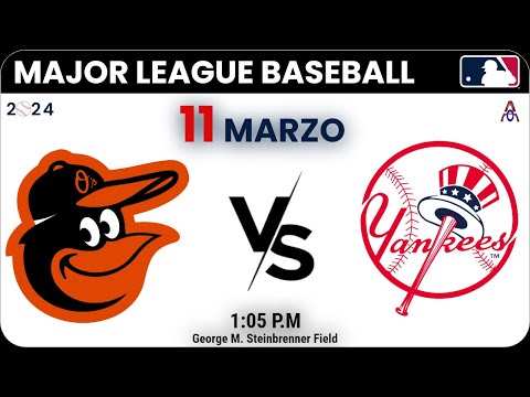 Orioles de Baltimore Vs New York Yankees en el beisbol de Grandes Ligas(Campos de Entrenamientos)