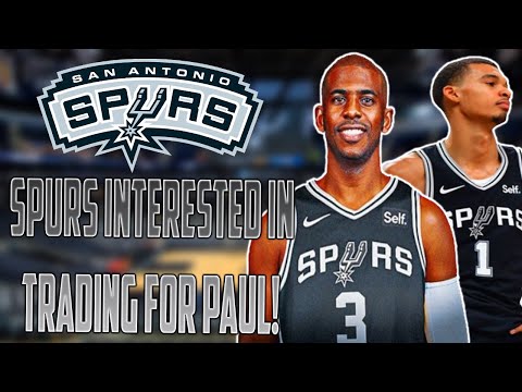 San Antonio Spurs Interested In Trading For Chris Paul! Golden State Warriors Trade Update!!!