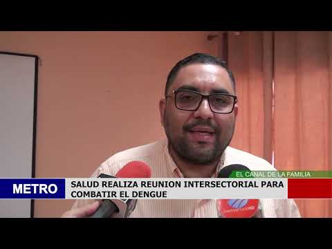 SALUD REALIZA REUNION INTERSECTORIAL PARA COMBATIR EL DENGUE