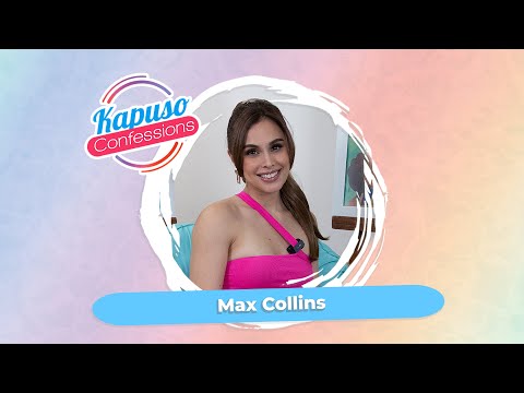 Kapuso Confessions: Max Collins reveals the biggest misconception about her