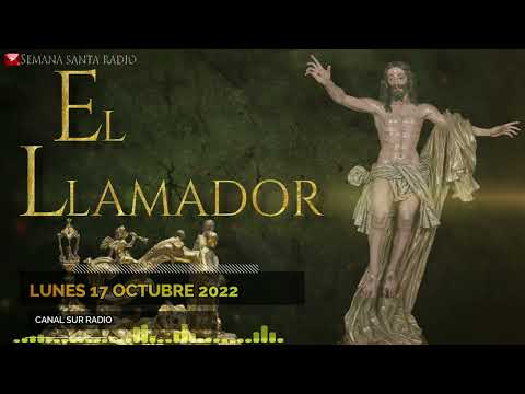 EL LLAMADOR | 17 octubre 2022