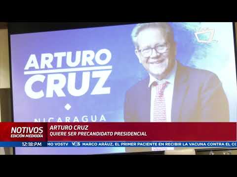 Arturo Cruz quiere ser precandidato presidencial
