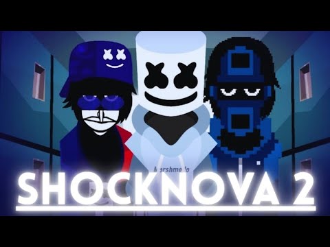 ⚡ShockNova 2/Incredibox/Alone remake mix⚡