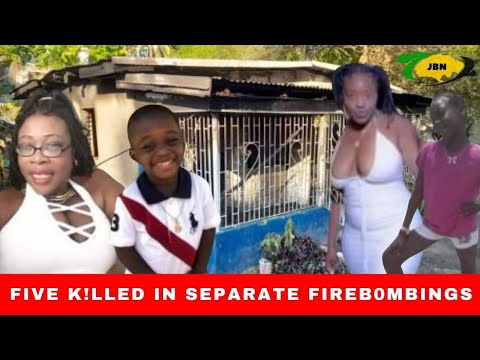 Fireb0mbing of house in Central Village leaves mother, daughters & grandson de@d/JBNN