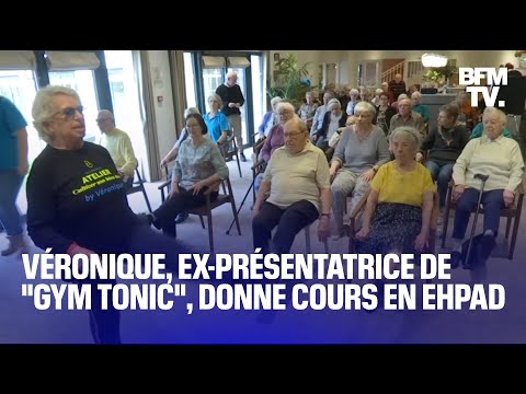 Véronique, ex-présentatrice vedette de Gym Tonic, donne des cours dans les Ehpad
