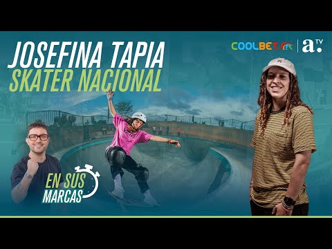 En sus marcas - Josefina Tapia, skater profesional y deportista olímpica