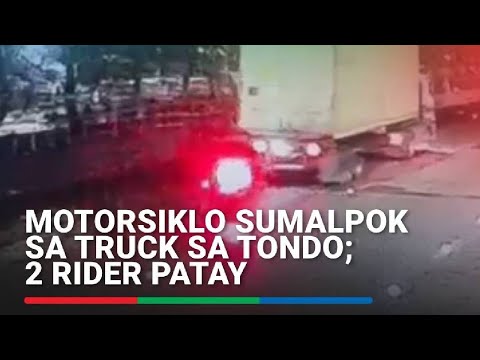 Motorsiklo sumalpok sa truck sa Tondo; 2 rider patay | ABS-CBN News