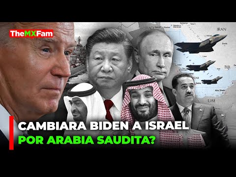JAQUE A ISRAEL: EEUU PACTARA CON ARABIA SAUDITA CON O SIN ISRAEL | TheMXFam