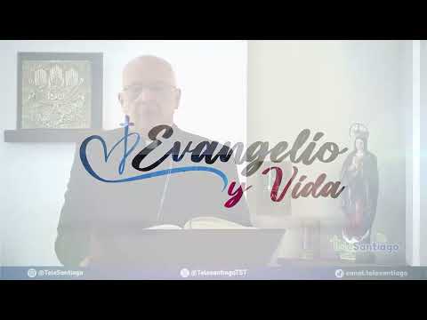 20240920 EVANGELIO Y VIDA