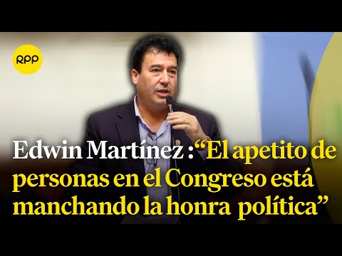 El congresista Edwin Martínez comenta la interpelación al ministro de Defensa
