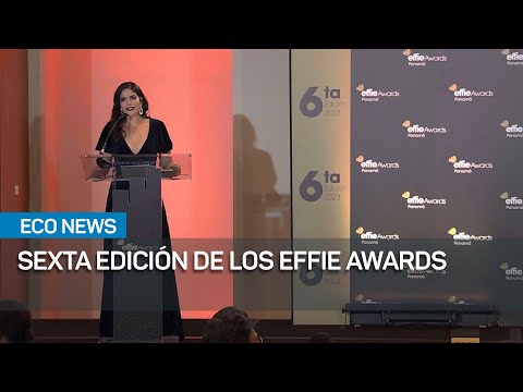 6ta. edición Effie Awards premia campañas publicitarias 2023 | #EcoNews