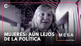 ¿Por qué las mujeres seguimos sin voz política | MESA CAPITAL