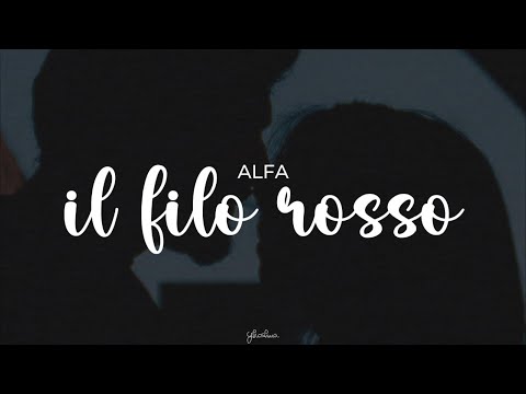 alfa - il filo rosso (testo)