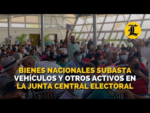 Bienes Nacionales subasta vehículos y otros activos en la Junta Central Electoral