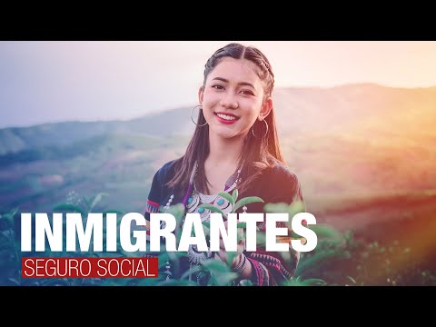 Seguro Social: Inmigrante