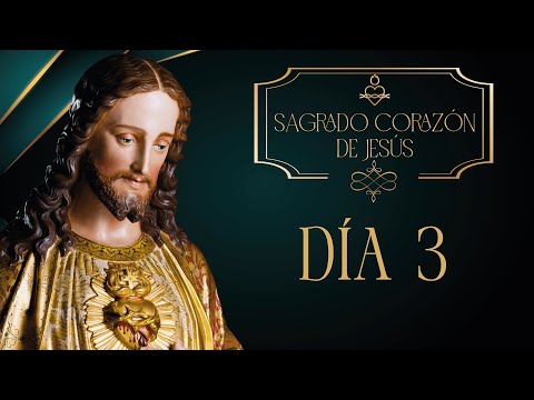 Día 3 ?? Novena al Sagrado Corazón de Jesús ?  Padre Manuel Rodríguez  Oración y Revelaciones