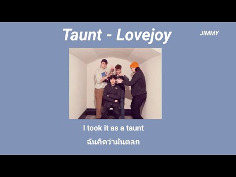 [Thaisub]Lovejoy-Taunt