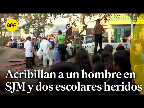 Acribillan a un hombre venezolano en San Juan de Miraflores, dos escolares resultaron heridos