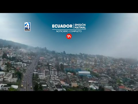 Noticiero de Ecuador (Emisión Matinal 04/04/2024)