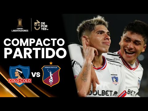 COLO COLO 1 - 0 MONAGAS | Copa Libertadores - FASE DE GRUPOS | COMPACTO Y GOLES ?