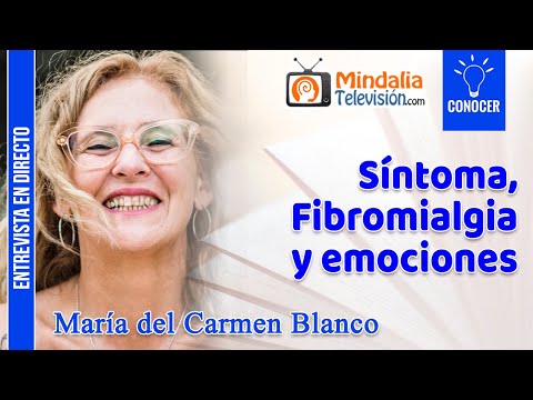 22/12/22 Síntoma, Fibromialgia y emociones. Entrevista a María del Carmen Blanco