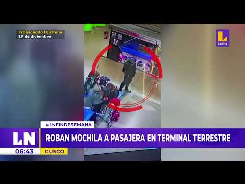 Delincuentes roban mochila a pasajera en terminal terrestre en Cusco