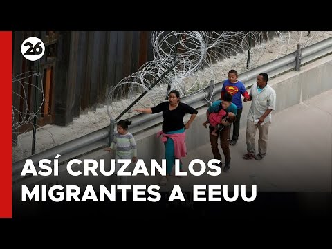 EEUU | Así cruzan los migrantes desde Ciudad Juárez a Texas