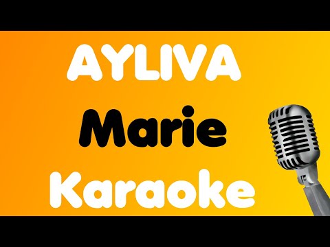 AYLIVA • Marie • Karaoke