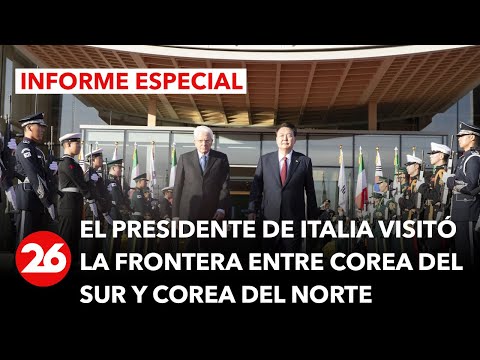 El presidente de Italia visitó la frontera entre Corea del Sur y Corea del Norte