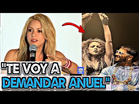 Shakira DEMANDA A Anuel Por BURLARSE De Ella En La Cara