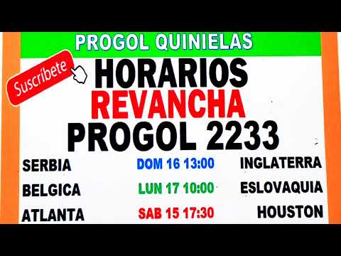 Horarios Revancha Progol 2233| Progol 2233 Horarios | Progol 2233 | #progol2233 | #progol2233