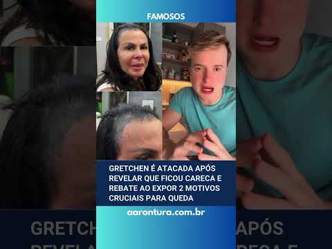 Gretchen é atac4da após revelar que ficou careca e rebate ao expor 2 motivos para queda