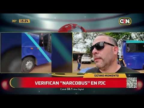 Verifican Narcobus en PJC